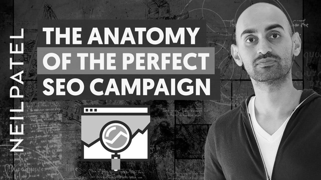 The Anatomy Of A Good search engine optimization Marketing campaign |  Neil Patel